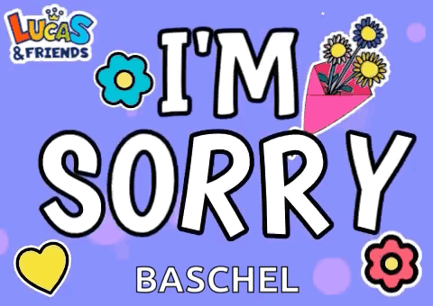 A Poster That Says I 'M Sorry By Baschel GIF