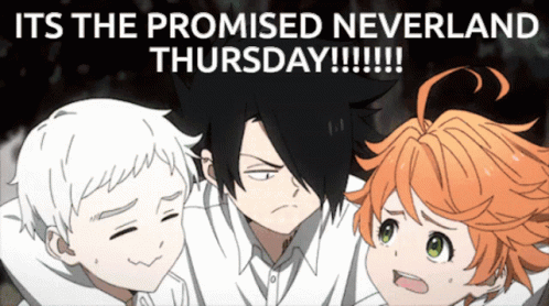 A Poster That Says It 'S The Promised Neverland Thursday !!! GIF