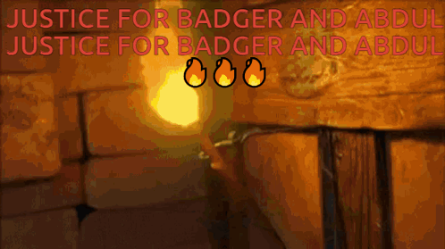 A Poster That Says Justice For Badger And Abdul Justice For Badger And Abdol GIF