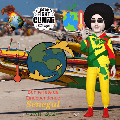 a poster that says let us fight climate change and says bonne fete de independence senegal