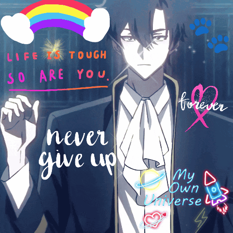 A Poster That Says " Life Is Tough So Are You " And " Never Give Up " GIF