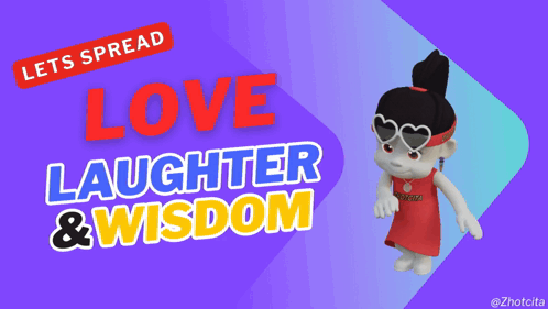 A Poster That Says Love Laughter And Wisdom With A Doll GIF