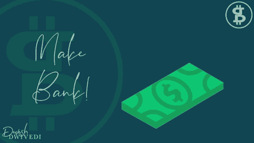 A Poster That Says Make Bank With A Stack Of Money GIF