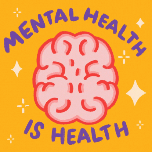 A Poster That Says Mental Health Is Health GIF
