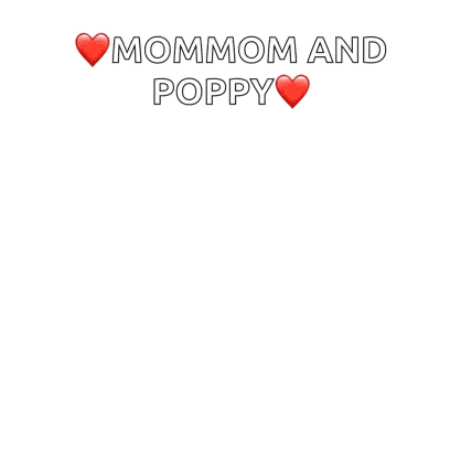 A Poster That Says Mommom And Poppy Awesome In Blue Letters GIF