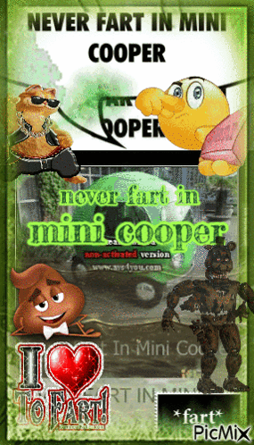 A Poster That Says " Never Fart In Mini Cooper " On It GIF