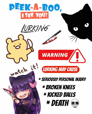 A Poster That Says Peeka-Boo I See You Lurking Watch It GIF