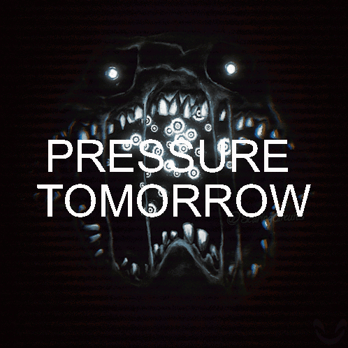 A Poster That Says Pressure Tomorrow In White Letters GIF