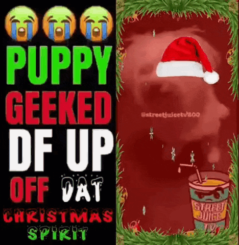 A Poster That Says Puppy Geeked Df Up Off Dat GIF