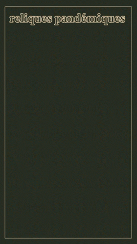 A Poster That Says Reliques Pandemiques In Orange GIF