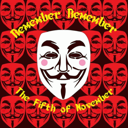 A Poster That Says Remember The Fifth Of November On It GIF
