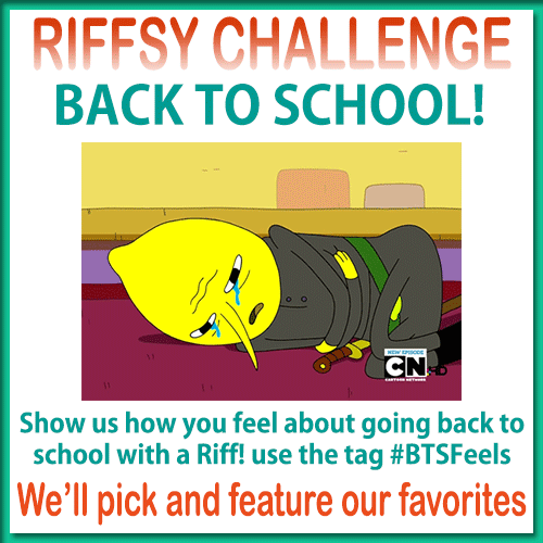 A Poster That Says ' Riffsy Challenge Back To School ' At The Top GIF