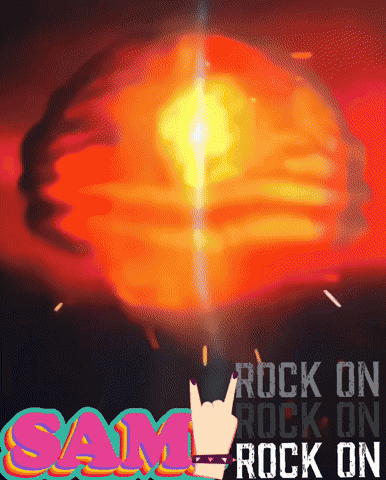 A Poster That Says " Rock On Rock On Sam " GIF