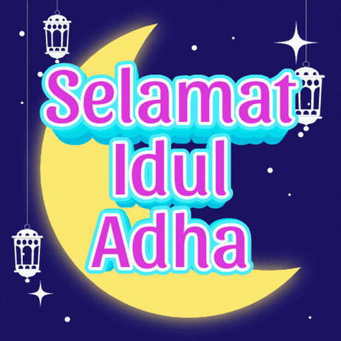 A Poster That Says Selamat Idul Adha With A Crescent Moon GIF