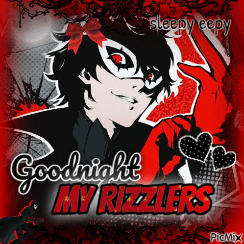 A Poster That Says Sleepy Eepy Goodnight My Rizzlers On It GIF