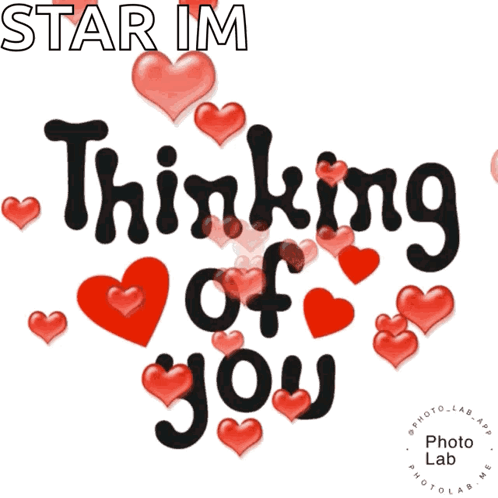 A Poster That Says Star Im Thinking Of You With Red Hearts GIF