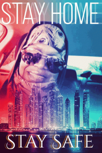 A Poster That Says " Stay Home Stay Safe " On It GIF