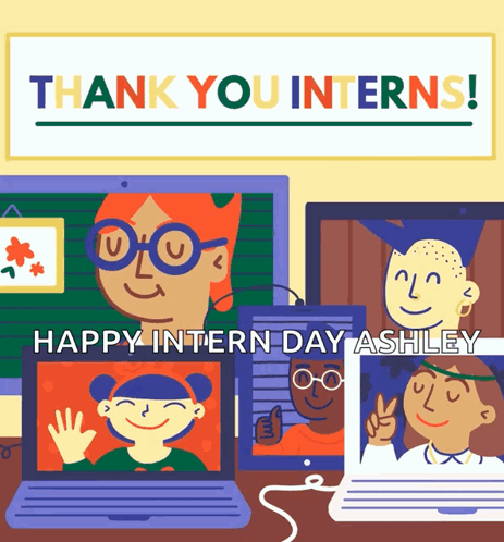 A Poster That Says " Thank You Interns " On It GIF
