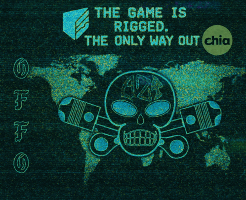 A Poster That Says The Game Is Rigged And The Only Way Out Chia GIF