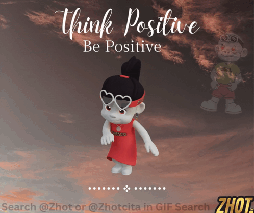 A Poster That Says Think Positive Be Positive With A Girl Wearing Sunglasses GIF