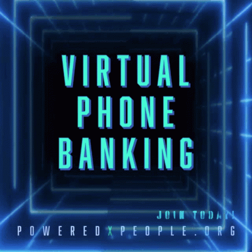 A Poster That Says Virtual Phone Banking In Blue GIF
