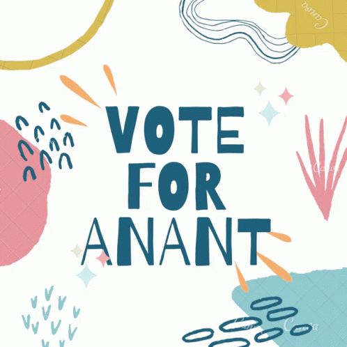 A Poster That Says " Vote For Anant " On A White Background GIF