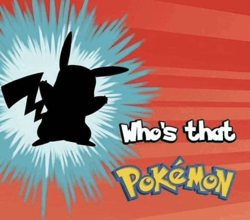 A Poster That Says Who 'S That Pokemon With A Silhouette Of Pikachu GIF