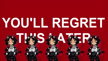 A Poster That Says You 'Ll Regret This Later On It GIF