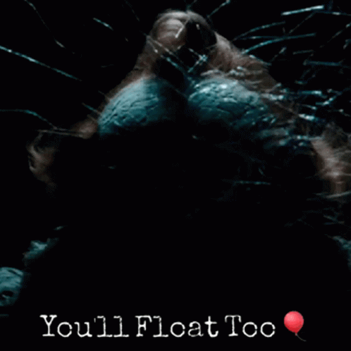 A Poster With A Clown And The Words You 'Ll Float Too On It GIF