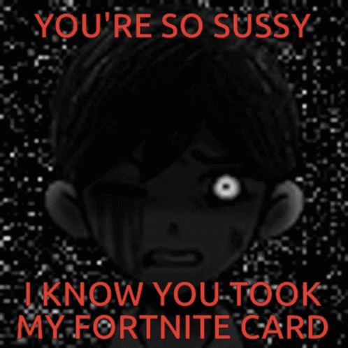 A Poster With A Crying Boy And The Words " You 'Re So Sussy " GIF