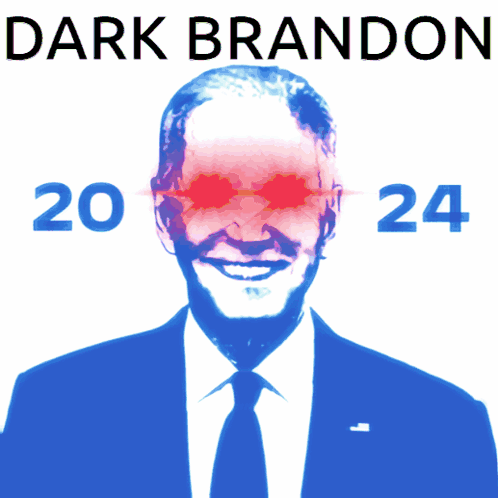 A Poster With A Man In A Suit And Tie And The Words " Dark Brandon " GIF