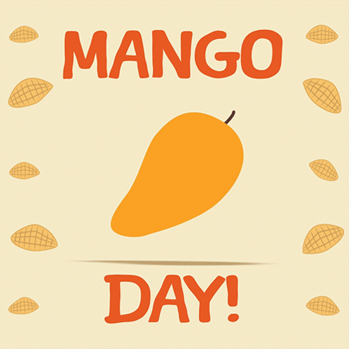 A Poster With A Mango And The Words Mango Day GIF