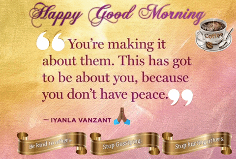 A Poster With A Quote From Iyanla Vanzant And A Cup Of Coffee GIF