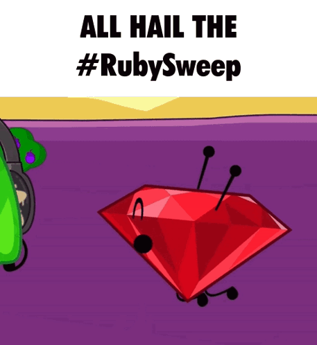 A Poster With A Red Diamond And The Words " All Hail The #Rubysweep " On It GIF