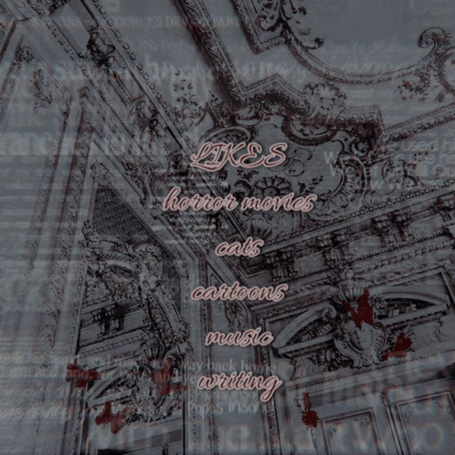 A Poster With The Words Likes Horror Movies Cats Cartoons Music Writing On It GIF