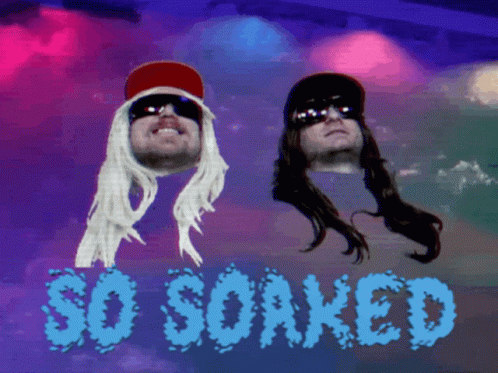 A Poster With Two Men And The Words So Soaked On The Bottom GIF