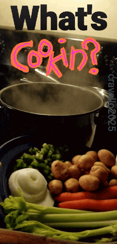 a pot of boiling water with the words " what 's cookin ' " above it