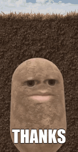 A Potato In The Dirt With The Words Thanks Written On It GIF