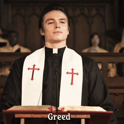 A Priest Stands At A Podium With Greed Written On The Bottom GIF