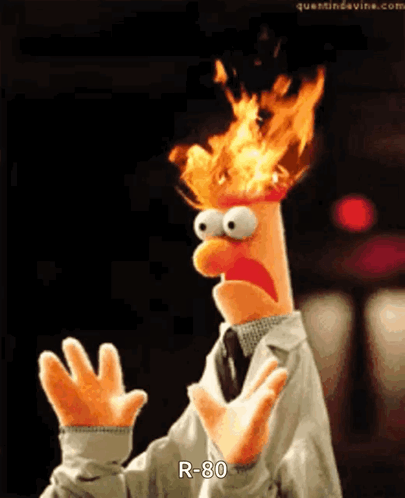 A Puppet With Flames Coming Out Of His Head Says " R-80 " GIF