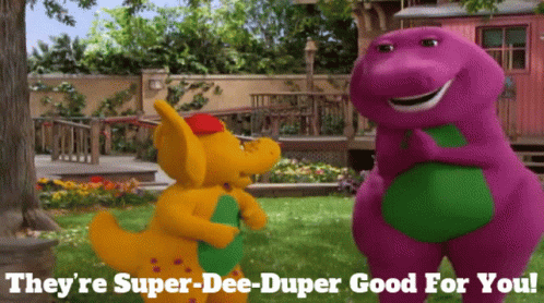 A Purple And Yellow Stuffed Animal With The Words They 'Re Super-Dee-Duper Good For You GIF