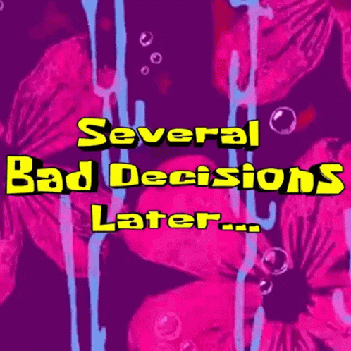 A Purple Background With Pink Flowers And The Words `` Several Bad Decisions Later '' On It . GIF