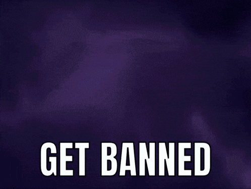 A Purple Background With The Words Get Banned Written On It GIF