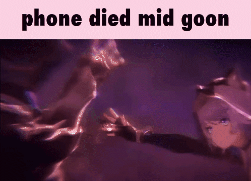 A Purple Background With The Words Phone Died Mid Goon On Top GIF
