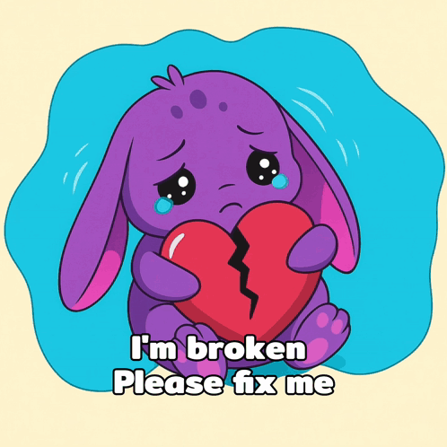 A Purple Bunny Holding A Broken Heart With The Words I 'M Broken Please Fix Me GIF
