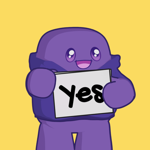A Purple Cartoon Character Holds Up A Sign That Says Yes GIF