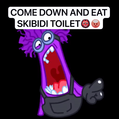 A Purple Cartoon Character Is Screaming With The Words Come Down And Eat Skibidi Toilet GIF