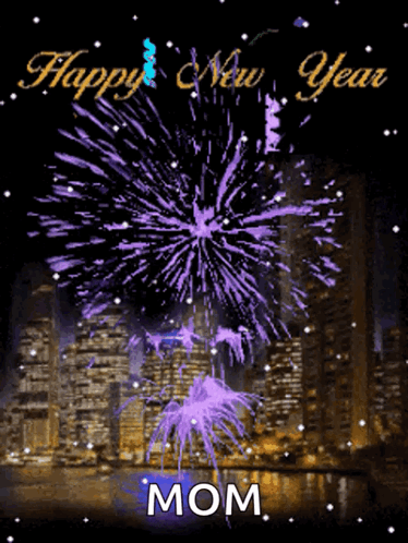 A Purple Fireworks Display With The Words Happy New Year Mom Below It GIF