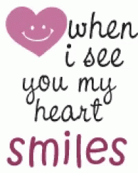A Purple Heart With A Smiling Face On It And The Words When I See You My Heart Smiles GIF