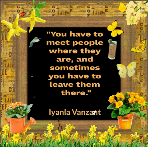 A Quote By Iyanla Vanzant Is Surrounded By Yellow Flowers GIF